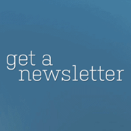 get a newsletter